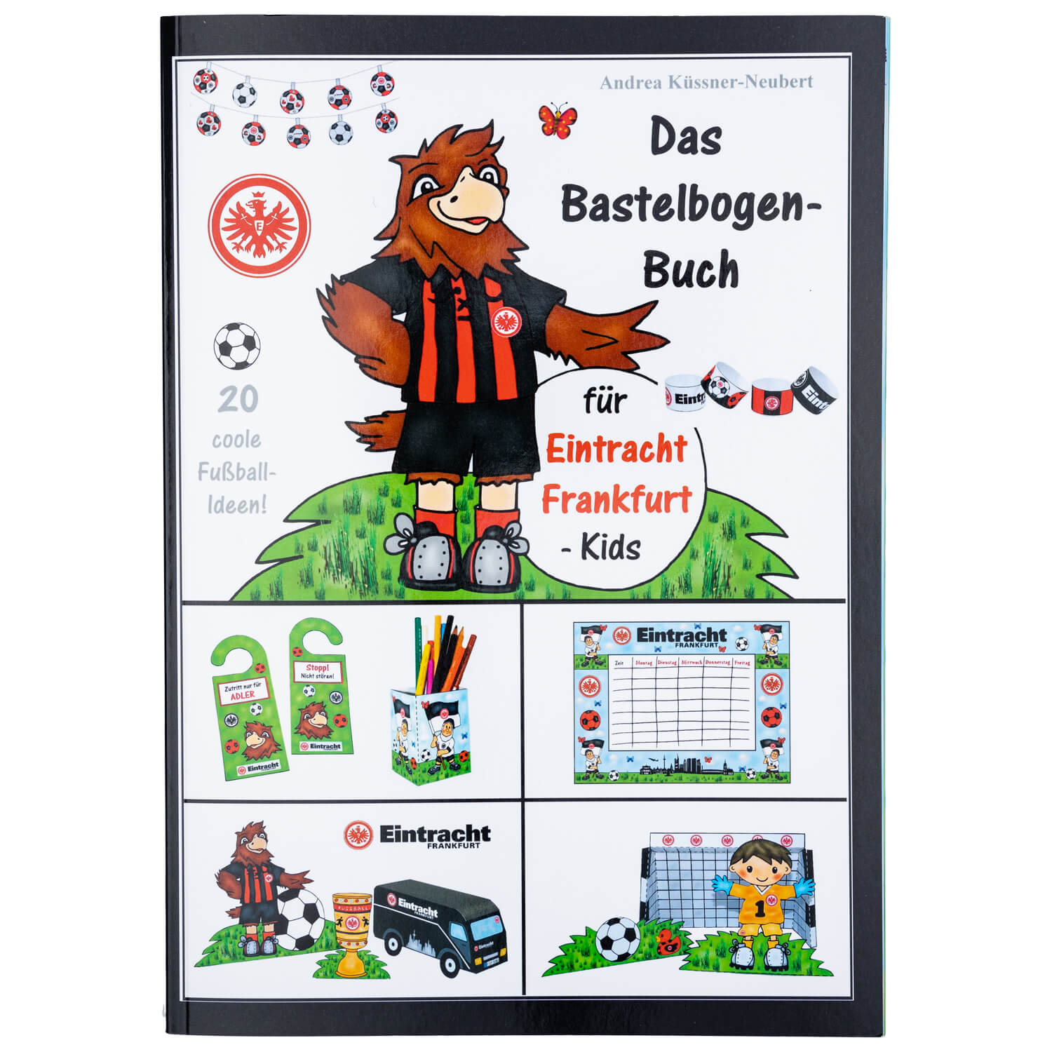 Bild 1: Das Bastelbogen-Buch Eintracht Frankfurt