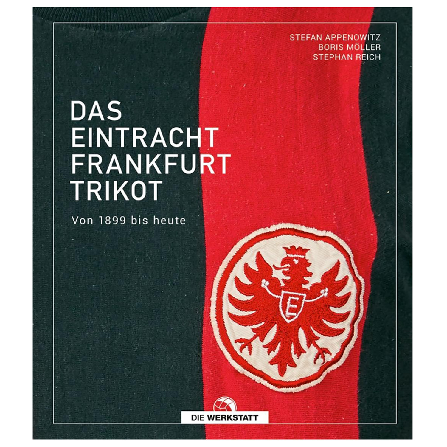 Bild 1: Buch Das Eintracht Frankfurt Trikot