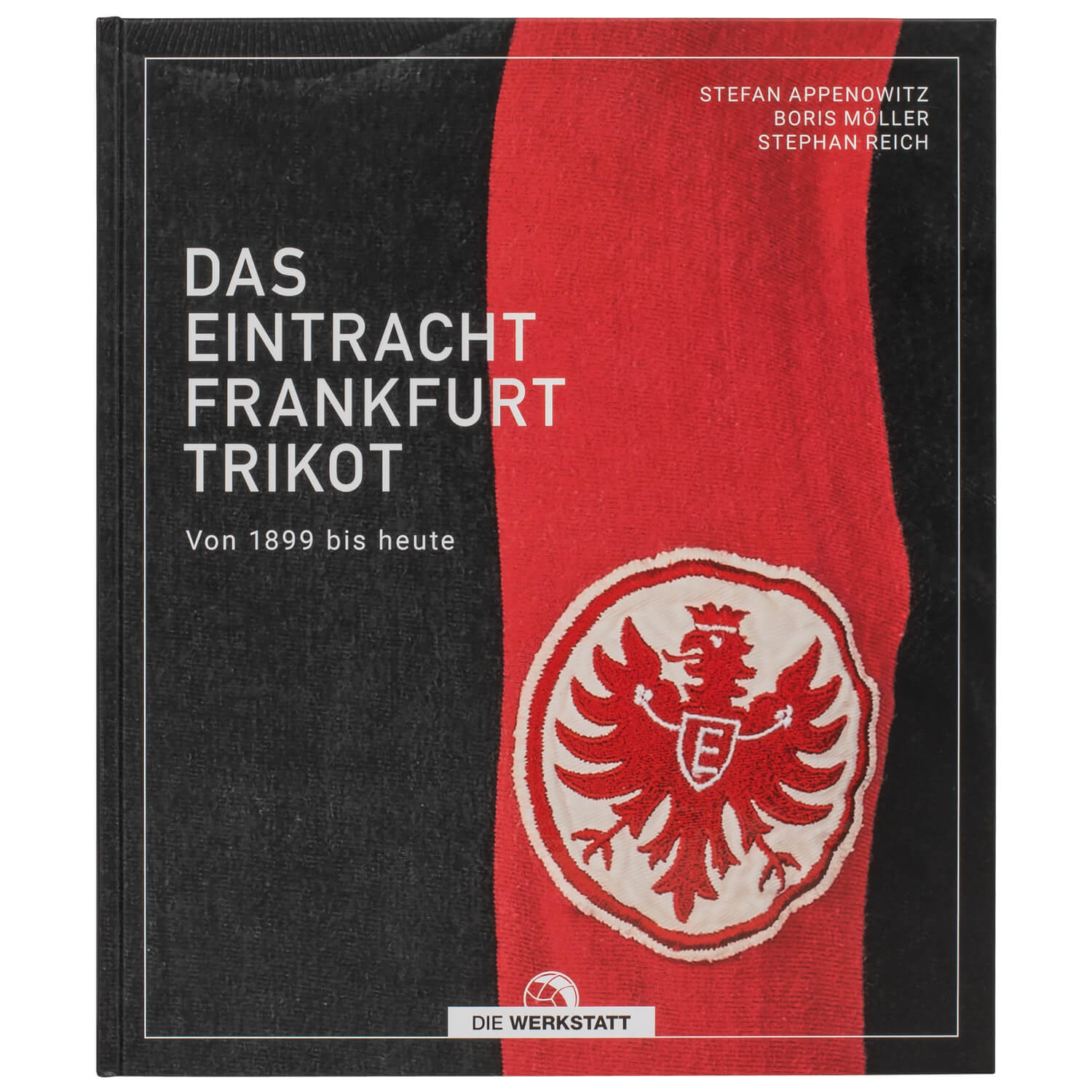 Bild 1: Buch Das Eintracht Frankfurt Trikot