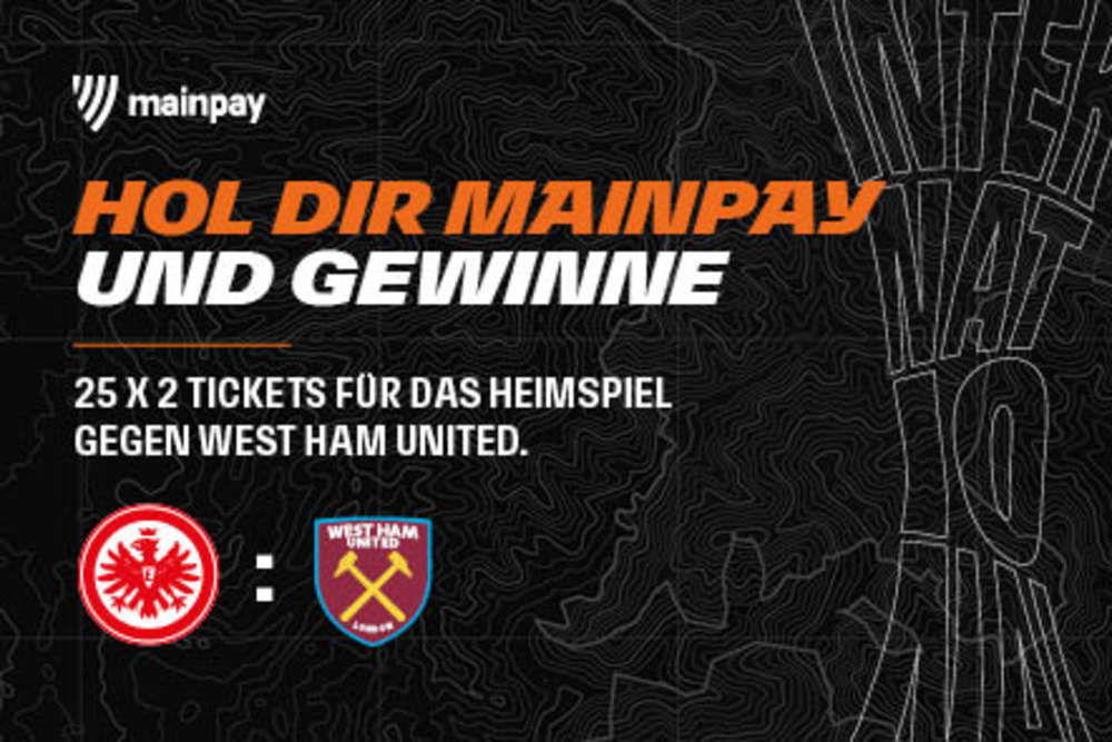 Jetzt bei mainpay registrieren und die Chance wahrnehmen, beim Heimspiel gegen den West Ham United FC im Stadion dabei sein zu können!